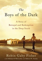 The Boys of the Dark (Robin Gaby Fisher)