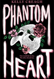 Phantom Heart (Kelly Creagh)