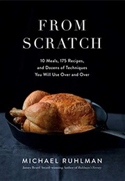 From Scratch (Michael Ruhlman)