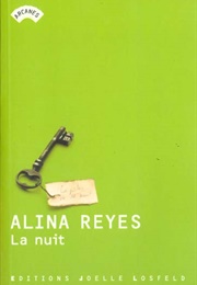 La Nuit (Alina Reyes)