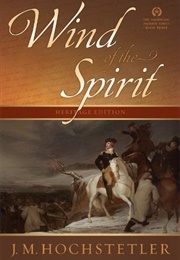 Wind of the Spirit (The American Patriot Series, #3) (J. M. Hotchstetler)