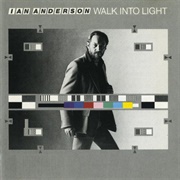 Ian Anderson - Walk Into Light