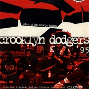 Return of the Crooklyn Dodgers - Crooklyn Dodgers