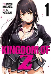 Kingdom of Z Vol. 1 (Saizou Harawata)