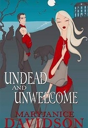 Undead and Unwelcome (Maryjanice Davidson)