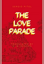 The Love Parade (Sergio Pilo)