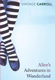 Alice&#39;s Adventures in Wonderland (Lewis Carroll)