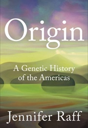 Origin (Jennifer Raff)