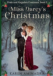 Miss Darcy&#39;s Christmas (Karen Aminadra)