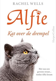 Alfie Kat Over De Drempel (Rachel Wells)