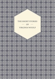 The Short Stories of Virginia Woolf (Virginia Woolf)