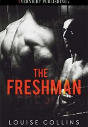 The Freshman (Louise Collins)