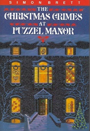 The Christmas Crimes at Puzzel Manor (Simon Brett)