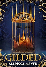 Gilded (Marissa Meyer)