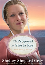 The Proposal at Siesta Key (Shelley Shepard Gray)