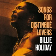 Billie Holiday - Songs for Distingue Lovers (1958)