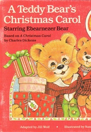 A Teddy Bear&#39;s Christmas Carol (Jill Wolf)