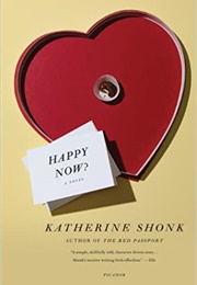 Happy Now? (Katherine Shonk)