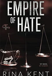 Empire of Hate (Rina Kent)