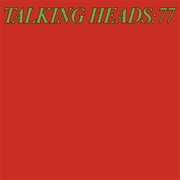 Talking Heads: 77 - Talking Heads