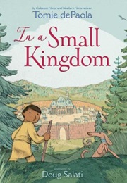 In a Small Kingdom (Tomie Depaola)