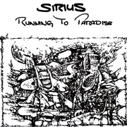 Sirius - Running to Paradise