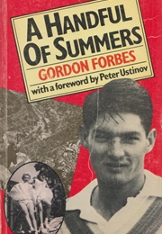 A Handful of Summers (Gordon Forbes)