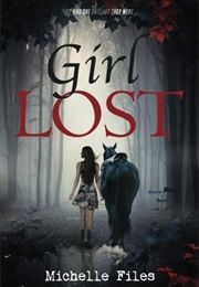 Girl Lost (Michelle Files)