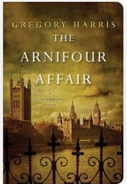 The Arnifour Affair (Gregory Harris)