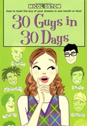 30 Guys in 30 Days (Micol Ostow)