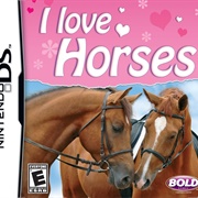 I Love Horses