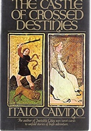 The Castle of Crossed Destinies (Italo Calvino)