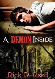 A Demon Inside (Rick Reed)