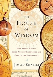 The House of Wisdom (Jim Al-Khalili)