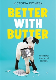 Better With Butter (Victoria Piontek)