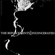 The Complete Inconcerated Live (The Replacements, 2020)