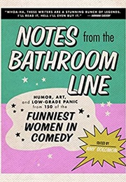 Notes From the Bathroom Line (Amy Solomon)