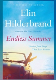 Endless Summer: Stories (Elin Hildebrand)