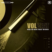 Rock the Rebel/Metal the Devil (Volbeat, 2007)