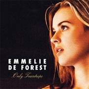 Only Teardrops - Emmelie De Forest