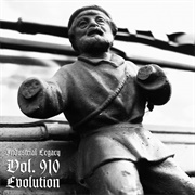 Industrial Legacy Vol. 910 - Evolution