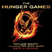 Safe &amp; Sound - Taylor Swift &amp; the Civil Wars