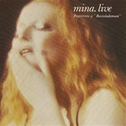 Mina - Mina. Live (Registrato a &quot;Bussoladomani&quot;)