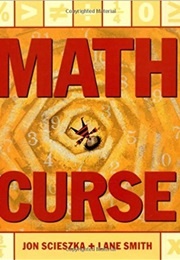 Math Curse (Jon Scieszka)