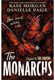 The Monarchs (Kass Morgan)