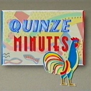 Quinze Minutes