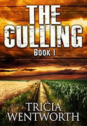 The Culling (Tricia Wentworth)