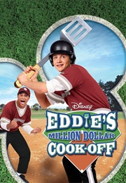 Eddie&#39;s Million Dollar Cook-Off (2003)