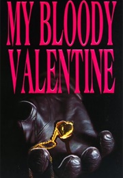 My Bloody Valentine (Jo Gibson)