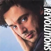 Jean Michel Jarre - Revolutions